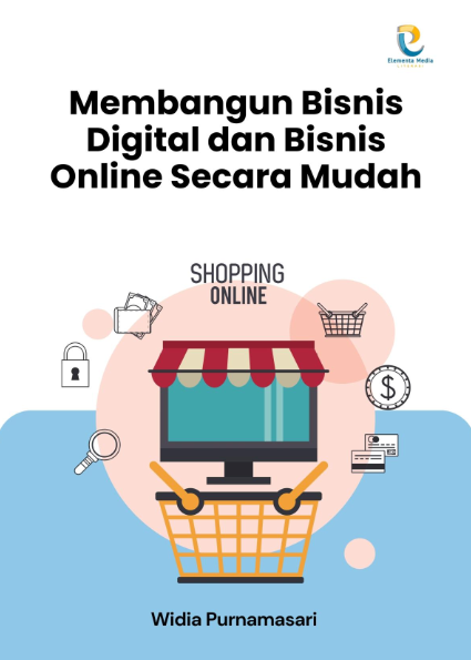 Membangun Bisnis Digital dan Bisnis Online Secara Mudah